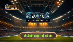 tỷ số cúp c1